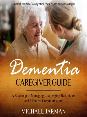 cover image of Dementia Caregiver Guide